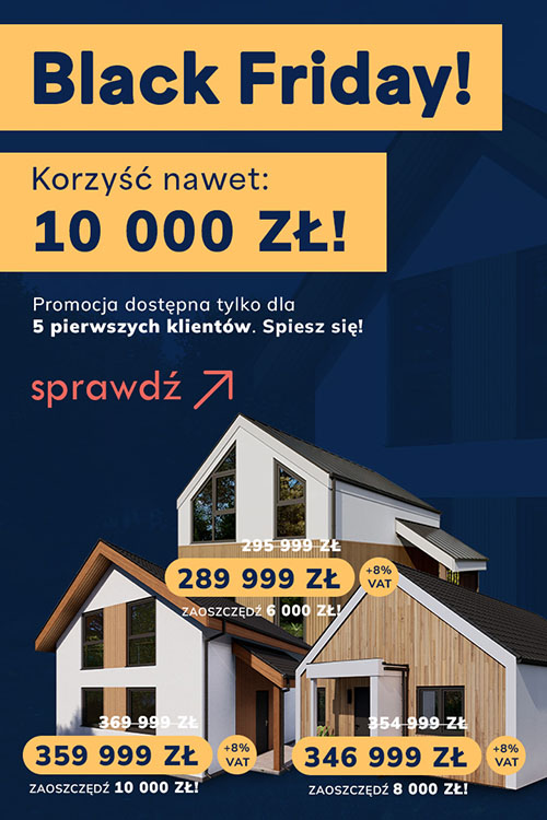 Black Friday - korzyść nawet 10 000 zł!